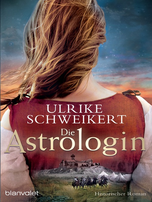 Titeldetails für Die Astrologin nach Ulrike Schweikert - Verfügbar